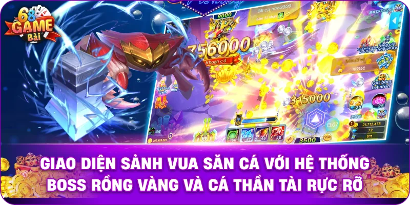 Giao diện sảnh Vua Săn Cá với hệ thống Boss rồng vàng và cá thần tài rực rỡ.